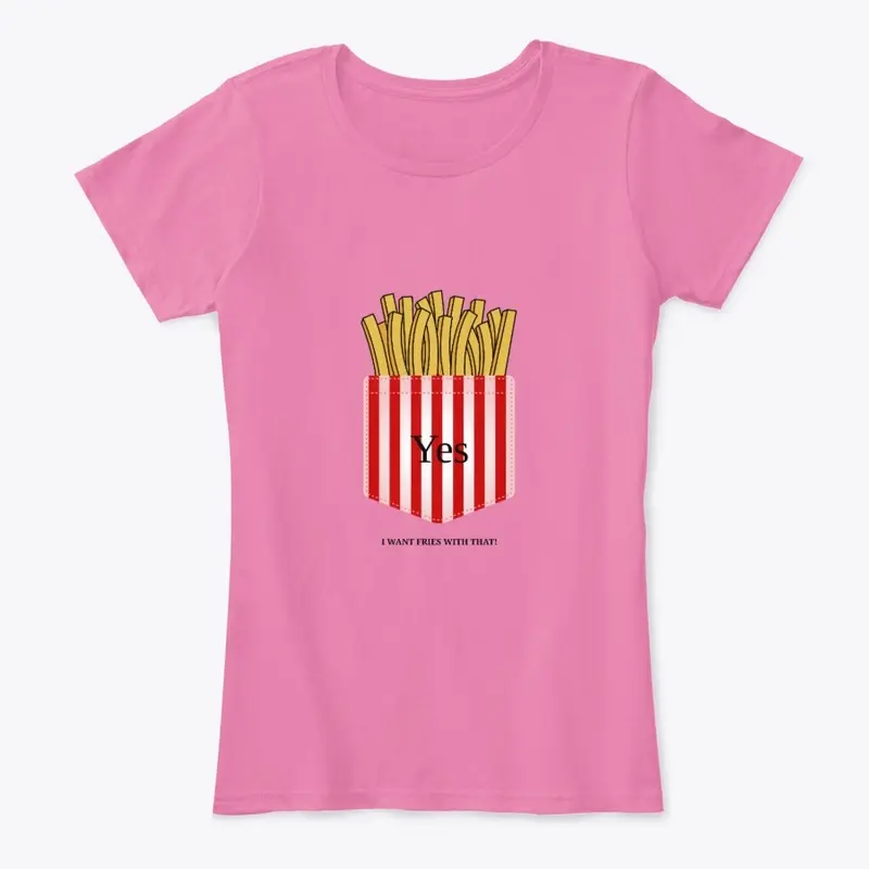 Funny Fries T