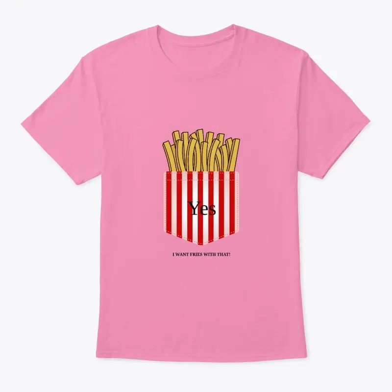 Funny Fries T