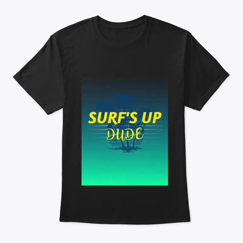 Surfs Up T